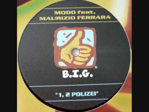 Modo Feat. Maurizio Ferrara - Eins, Zwei, Polizei (Moonrise No Limit Remix)