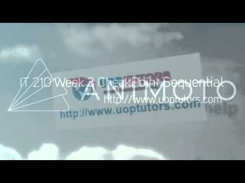 IT 210 Week 3 CheckPoint Sequential and Selection Processing Control