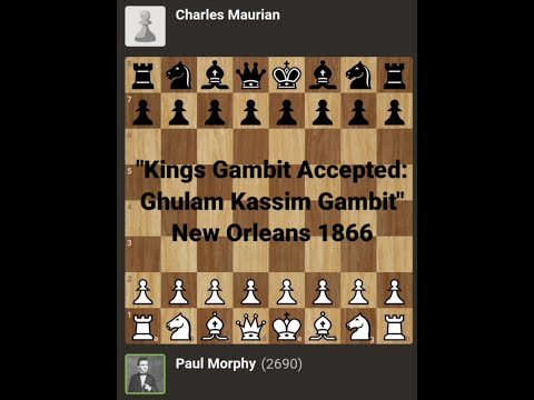 Paul Morphy vs Charles Maurian | New Orleans 1866 | @Chessgambit630