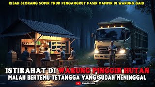 Download lagu ISTIRAHAT DI WARUNG PINGGIR HUTAN.MALAH BERTEMU TETANGGA YANG SUDAH MENINGGAL mp3
