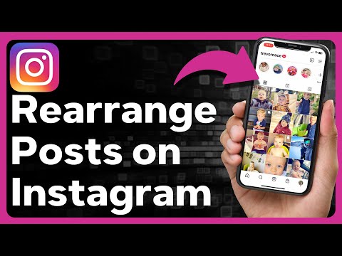 How To Rearrange Posts On Instagram