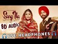 Sang Na Jass Kanwar Latest 8D Song Use Headphone 8D AUDIO SkyMusicCompany