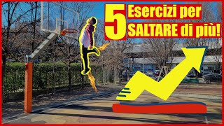 5 esercizi per SALTARE DI PIÙ