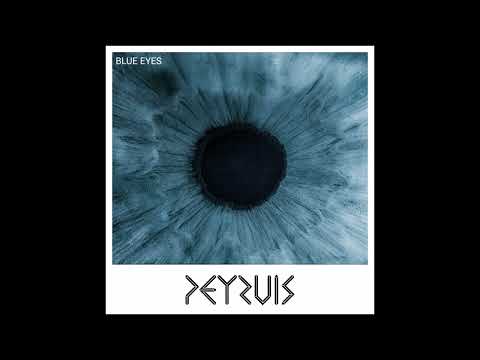 Peyruis - Blue Eyes