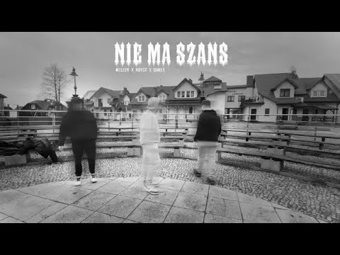 misiek x KRYST x _banix - nie ma szans (prod.AnswerInc) [🎥: dejjwid]