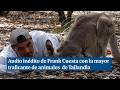 Audio Exclusivo De Frank Cuesta Hablando Con La Mayor Traficante De Animales De Tailandia