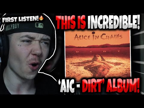 HIP HOP FAN'S FIRST TIME HEARING 'Alice In Chains - Dirt' | FULL ALBUM REACTION