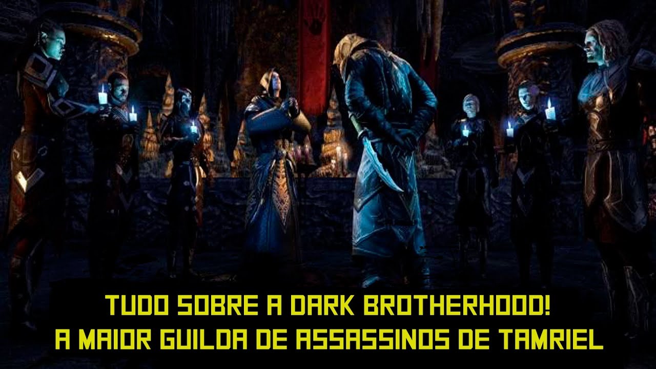Skyrim - Tudo sobre a Dark Brotherhood! A história de como foi criada, a Mão Negra e a hierarquia
