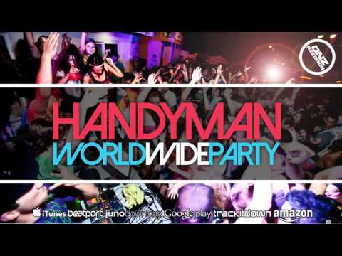 DNZ208 // HANDYMAN - WORLD WIDE PARTY (Official Video DNZ RECORDS)
