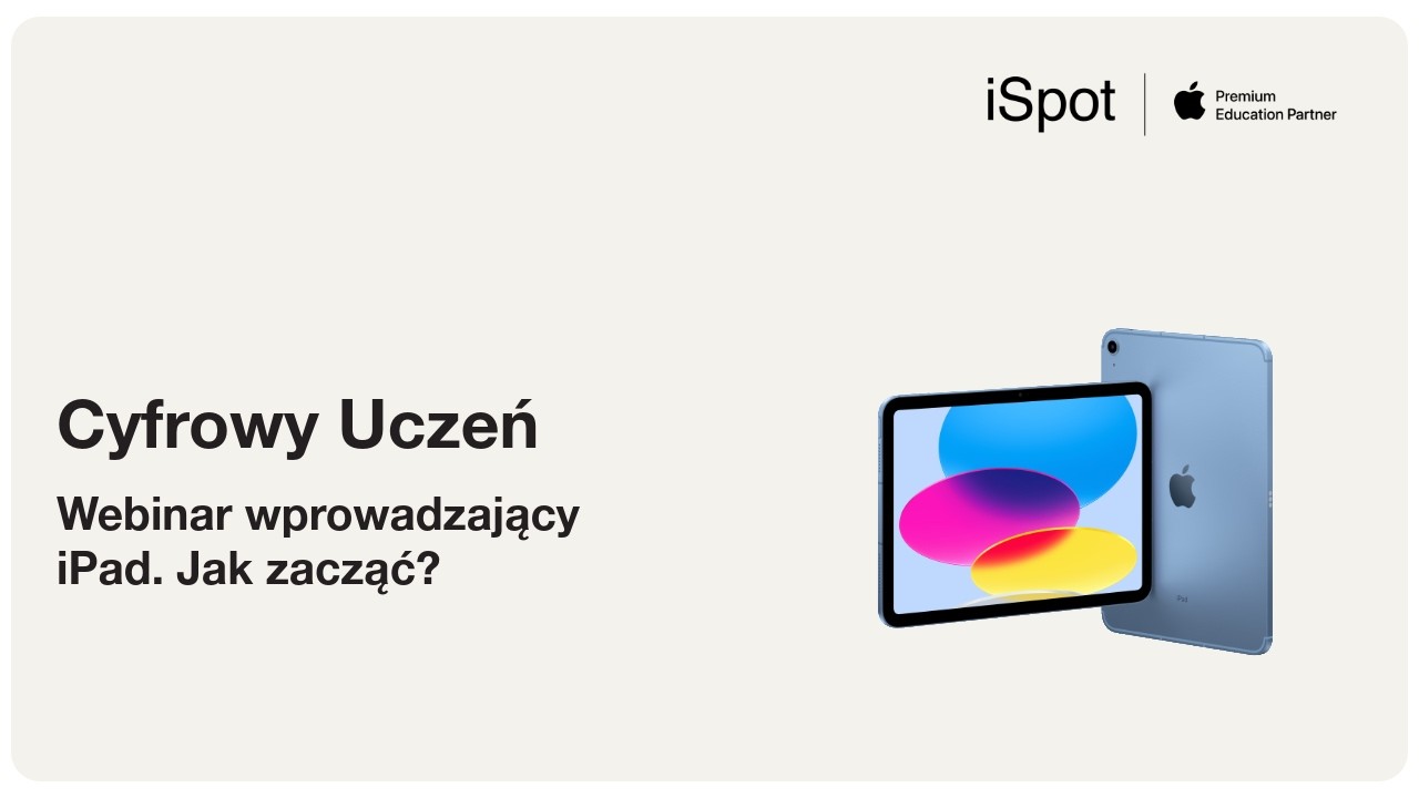 Miniatura wideo: Cykl webinarów - iPad w edukacji