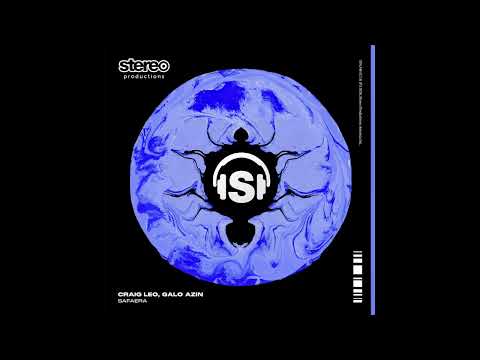 Craig Leo, Galo Azin - Safaera (Extended Mix)