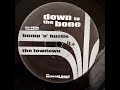 Down To The Bone - Lowdown