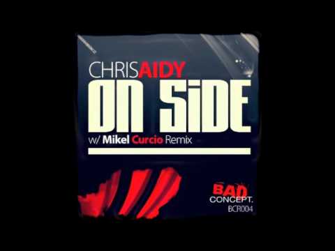 On Side (Mikel Curcio Off Side Remix) - Chris Aidy