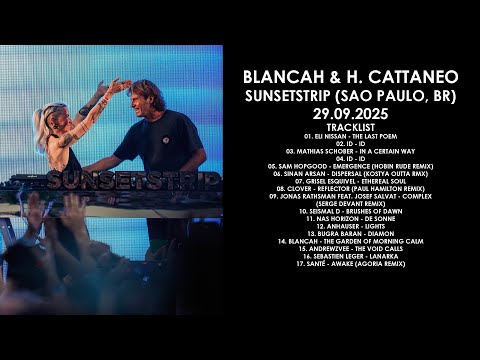 BLANCAH (Brasil) & H. CATTANEO (Argentina) @ SunsetStrip (Sao Paulo, BR) 29.09.2025
