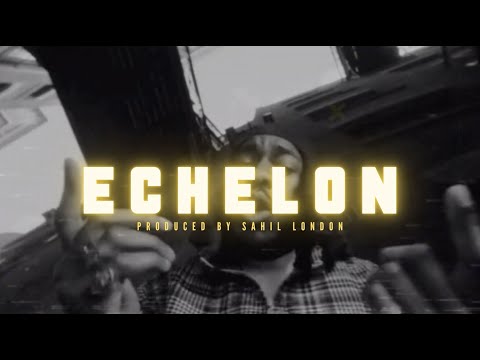 'ECHELON' [Knucks x Blade Brown Type Beat] 2023 Prod. By Sahil London
