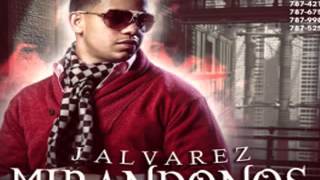 J Alvarez -Mirandonos (Prod By Yai & Toly)