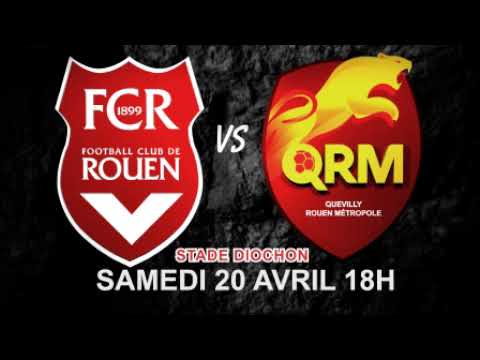 FC Rouen 1899 vs Quevilly RM B 20 avril 2019