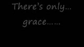 Only Grace by Matthew West Video With Lyrics