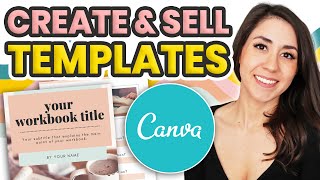 A COMPLETE GUIDE: Canva Template Tutorial: How to Sell Canva Templates