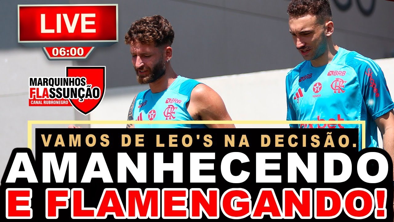 AMANHECENDO E FLAMENGANDO COM MARQUINHOS ASSUNÇÃO