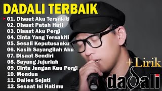 Download lagu DADALI FULL ALBUM TERGALAU | KUMPULAN LAGU DADALI BAND TERBARU 2024 mp3