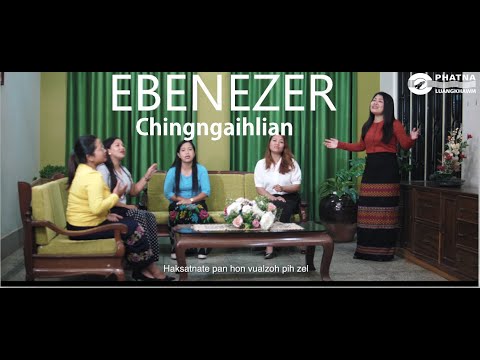 EBENEZER (4K) - Chingngaihlian - Lyrics & Tune: T Pumkhothang (2022)