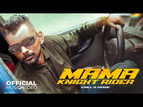EVILL D ZAYGE - MAMA KNIGHT RIDER (PROD BY. TAIZY ON DA TRACK) OFFICIAL MUSIC VIDEO