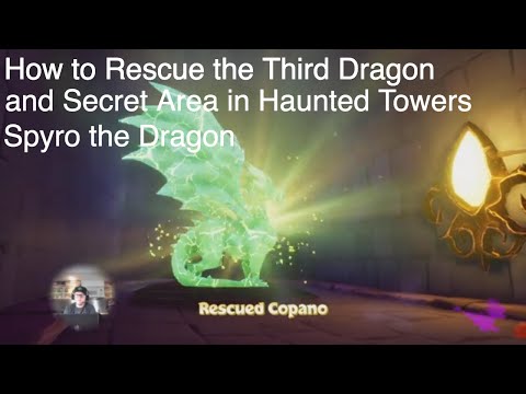 How to Get the Third Dragon in Haunted Towers and Secret Area - Spyro The Dragon PS4, Xbox One