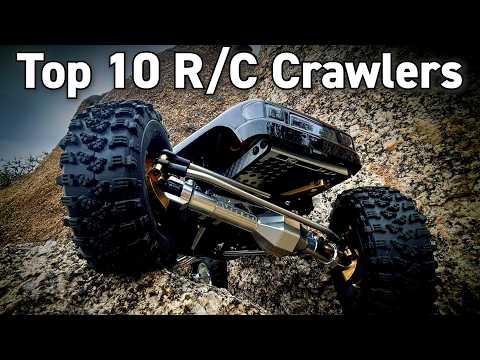Top 10 R/C Crawlers of 2025