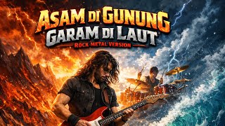 Download lagu Asam di gunung garam di laut (Ona Sutra) [rock version] mp3