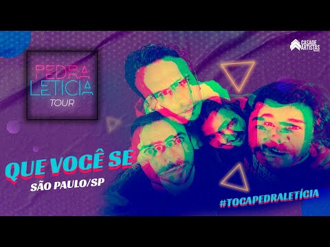 PEDRA LETICIA - QUE VOCÊ SE