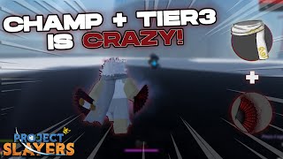 Champion + Tier 3 Devour is WILD 💀 | Project Slayers