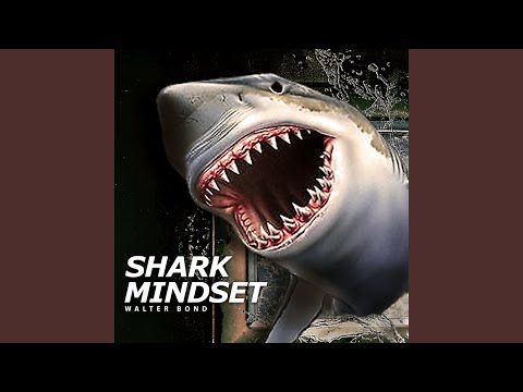 Shark Mindset (Motivational Speech)