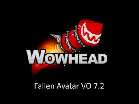 Fallen Avatar Voice Over - Patch 7.2