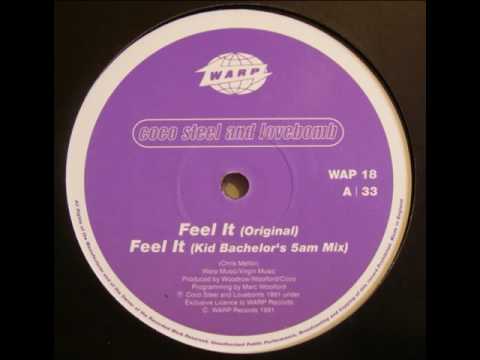 Coco Steel And Lovebomb - Feel It (Kid Batchelor's 5am Mix)