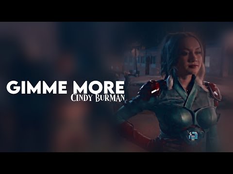 Cindy Burman/Shiv • Gimme More [+ 2 Season]