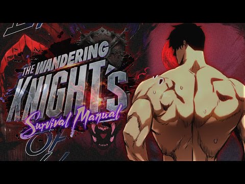 ⚔️Manual de Supervivencia del Caballero Errante⚔️ [Manhwa]❅