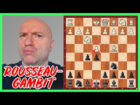 Das Rousseau-Gambit || Ist das Schach oder kann das weg?