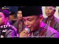 LIRIK SHOLAWATAN ASSUBHUBADA 3MAJLIS 1 CINTA Voc Majlis At Taufik Bikin Ngakak