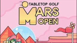 Mars Open: Tabletop Golf Holes 10 to 18 - 2 Player Playthrough (4K)