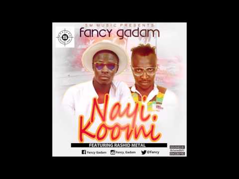 FANCY GADAM - NAAYI KOOMI FT RASHID METAL ( Official Audio )