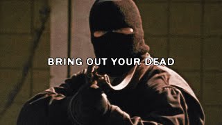 $UICIDEBOY$ - Bring Out Your Dead (Slowed &amp; Reverb Lyric Video)