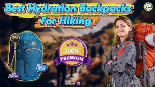 ✅ Top 5: Best Hydration Backpacks For Hiking [what is the best hydration backpack] { Reviews }