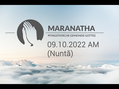 Maranatha Wiener Neustadt 09.10.2022 AM - Nuntă