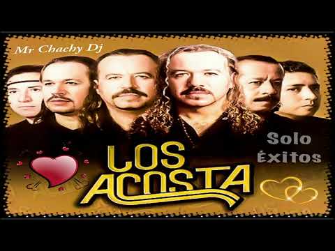 Los Acostas Mix  Solo Exitos   Mr Chachy Dj