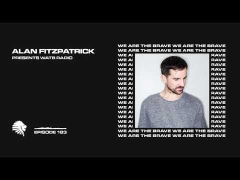 We Are The Brave Radio 183 (Guest Mix from Reset Robot)
