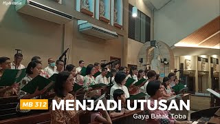 Download lagu MB 312 Menjadi Utusan- Gaya Batak Toba mp3