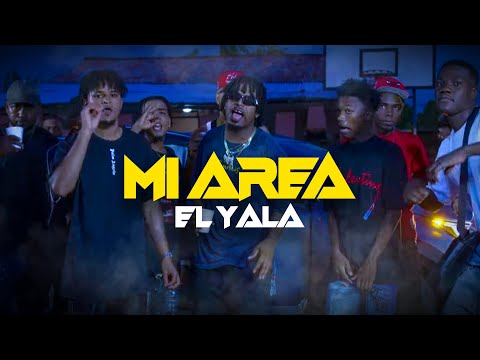El Yala - Mi Area | Official Video
