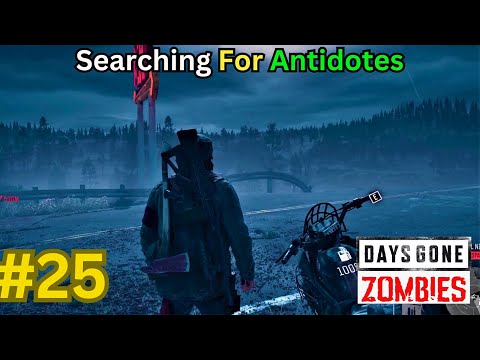 Days Gone | Zombies Survival 4k Gameplay Walkthrough Part 25 | -No Commentary