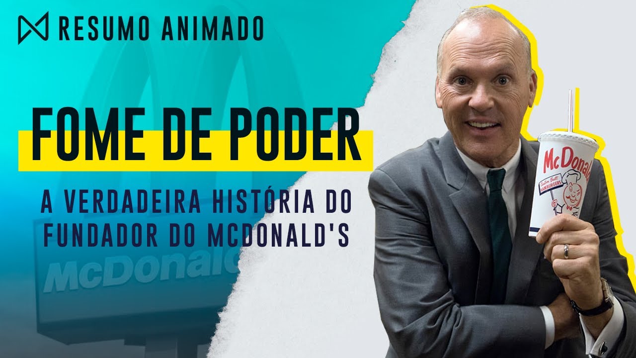 Livro: Fome de Poder - Ray Kroc | Resumo Animado